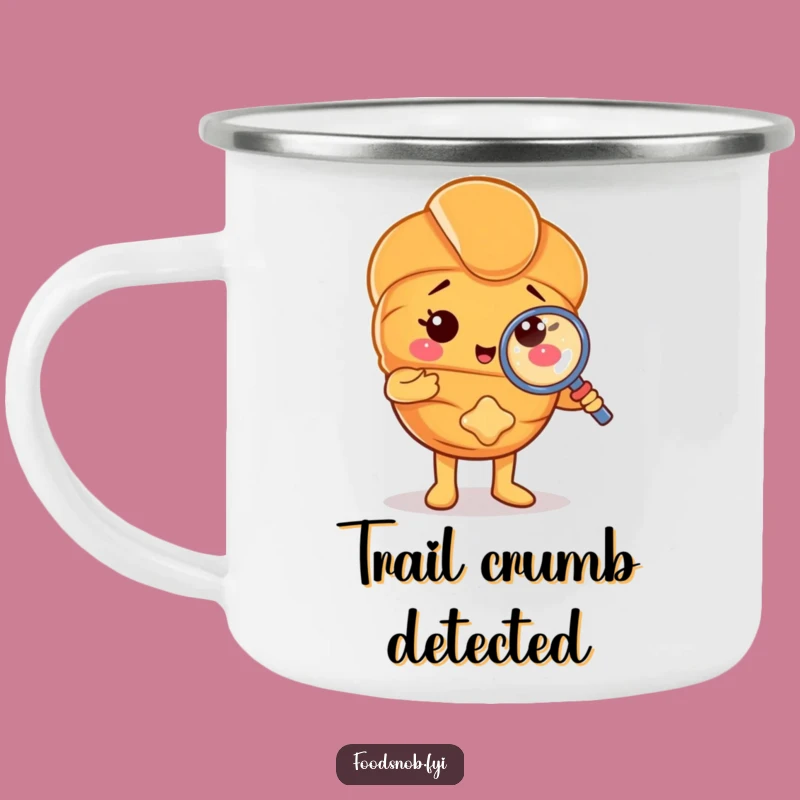 Durable Funny Croissant Detective Camping Mug - Investigate Outdoors