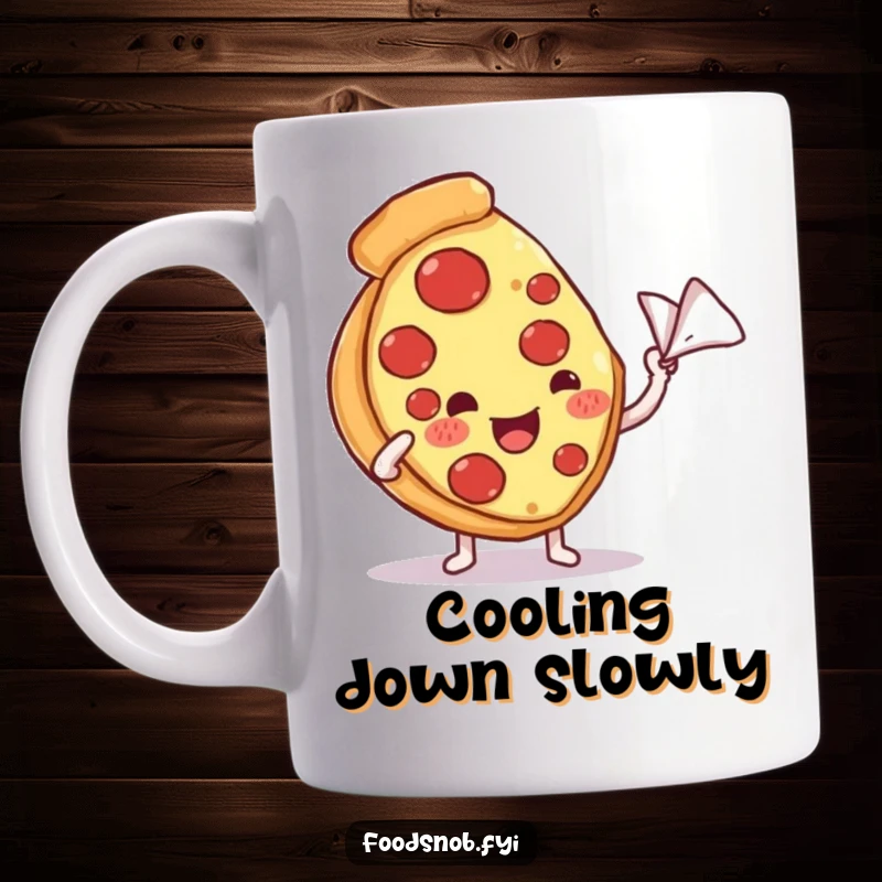 Funny mug featuring a content pizza slice character being fanned with a tiny napkin, enjoying a moment of cool, humorous bliss.