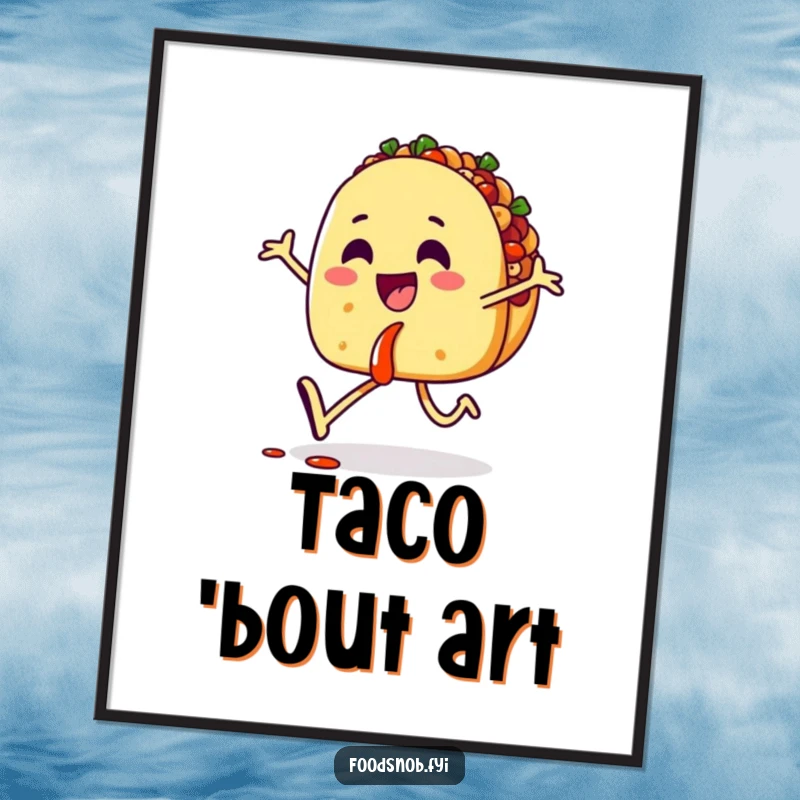 Funny digital art print of a happy taco character skipping with salsa, offering an instant download of vibrant, edible celebration.