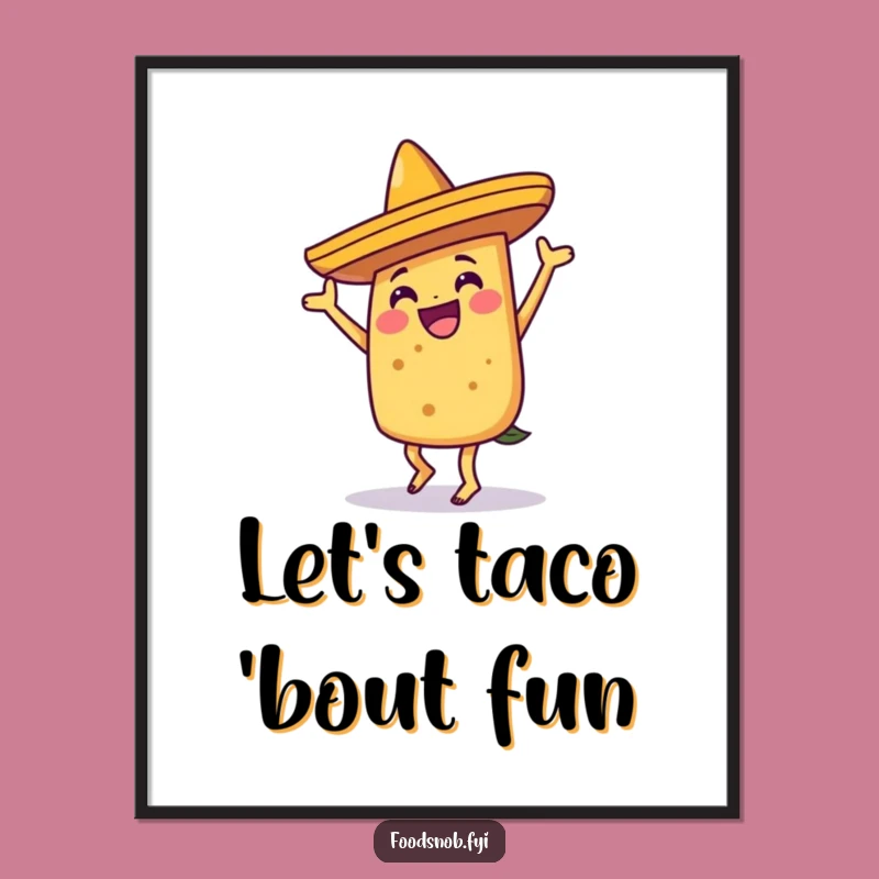Funny Dancing Taco Poster: Bring Fiesta Fun to Your Walls