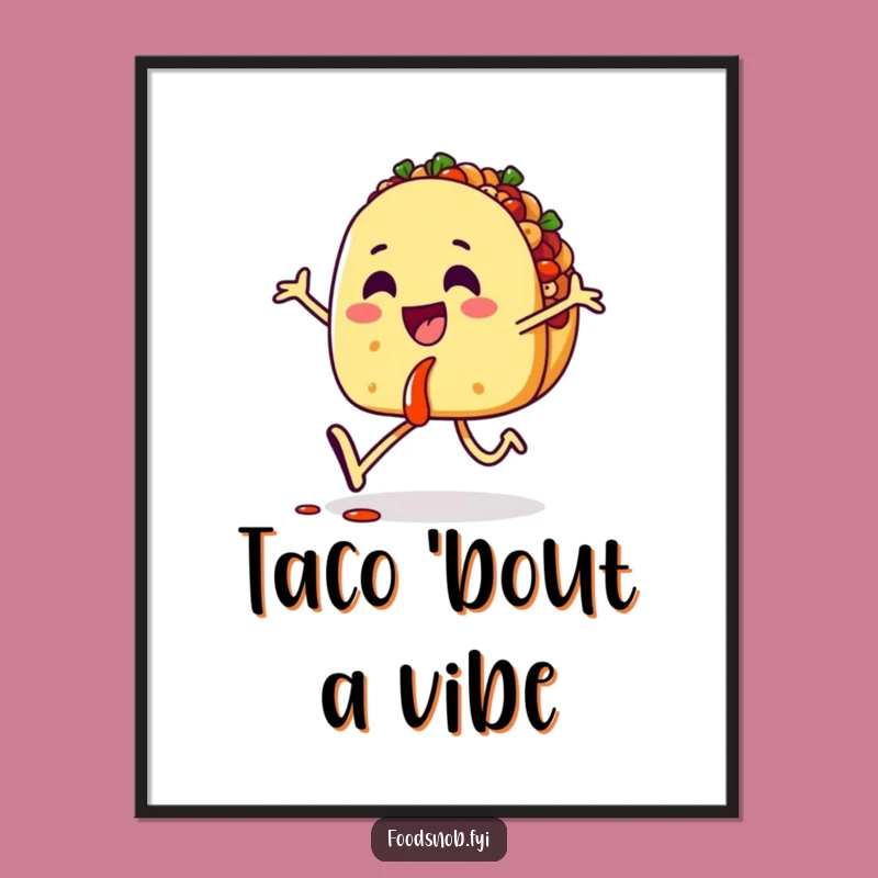 Funny Taco Skipping Salsa Poster - Vibrant Cartoon Wall Art