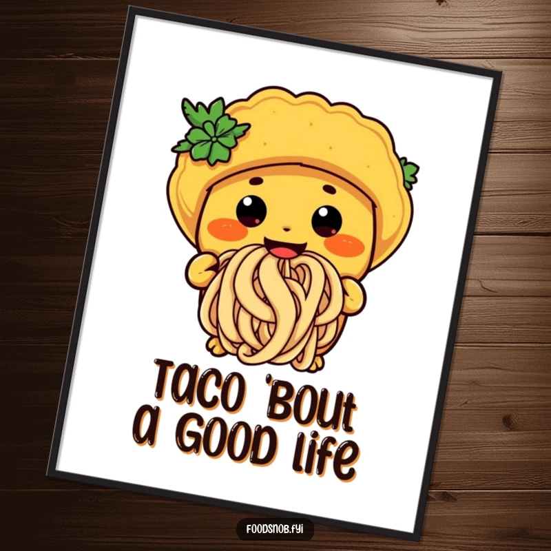 Funny Free Printable Wall Art: Anthropomorphic taco character happily slurping a giant noodle with wide, ecstatic eyes, a feast for the eyes.