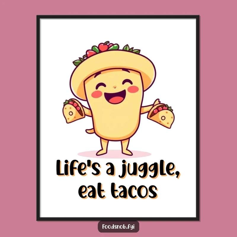 Free Printable Wall Art: Taco Juggler - Fun Downloadable Decor
