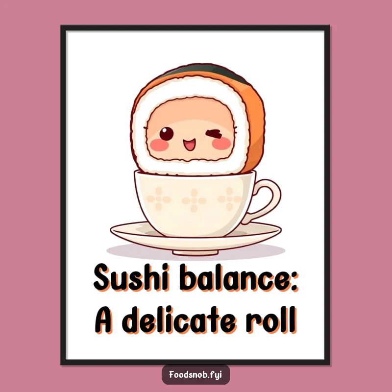 Free Printable Wall Art: Sushi Balance Decor - Hilarious Foodie Art!