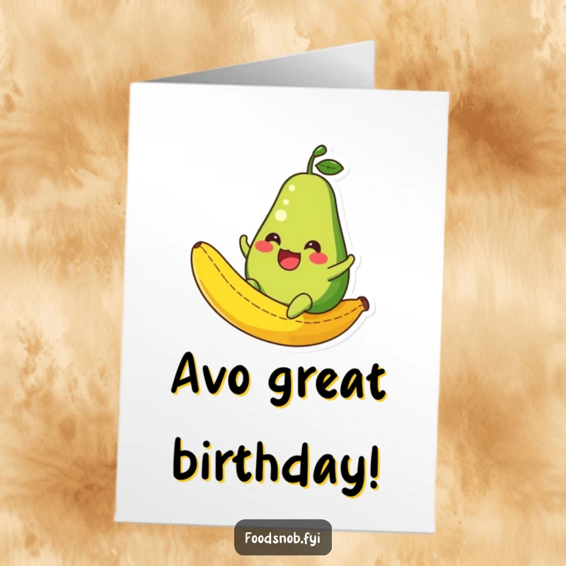 Funny Free Printable Birthday Card: Avocado character gleefully sliding down a banana peel, full of chaotic birthday joy.