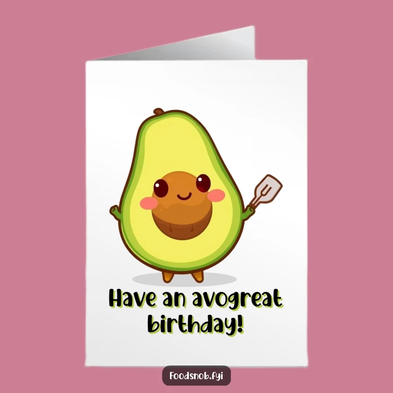 Free Printable Avocado Birthday Card - Pit-tastic Celebration - Funny Downloadable Gift