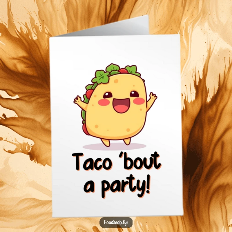 Funny Free Printable Birthday Card: An excited taco leaping joyfully upwards, ready to celebrate a special birthday.