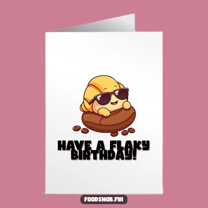 Free Printable Croissant Birthday Card Funny Cool Downloadable Gift