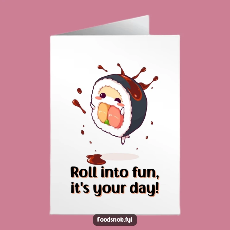 Free Printable Sushi Cartwheel Birthday Card Funny Downloadable Gift