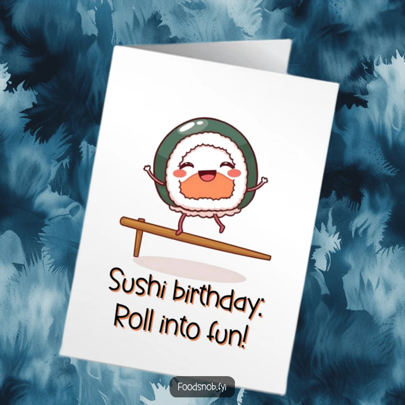 Funny Free Printable Birthday Card: Happy sushi with little legs dancing on a chopstick.