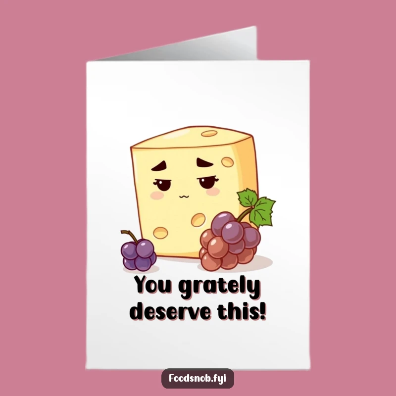 Free Printable Cheese Congrats Card: Savory Humor Downloadable Greeting for Big Wins