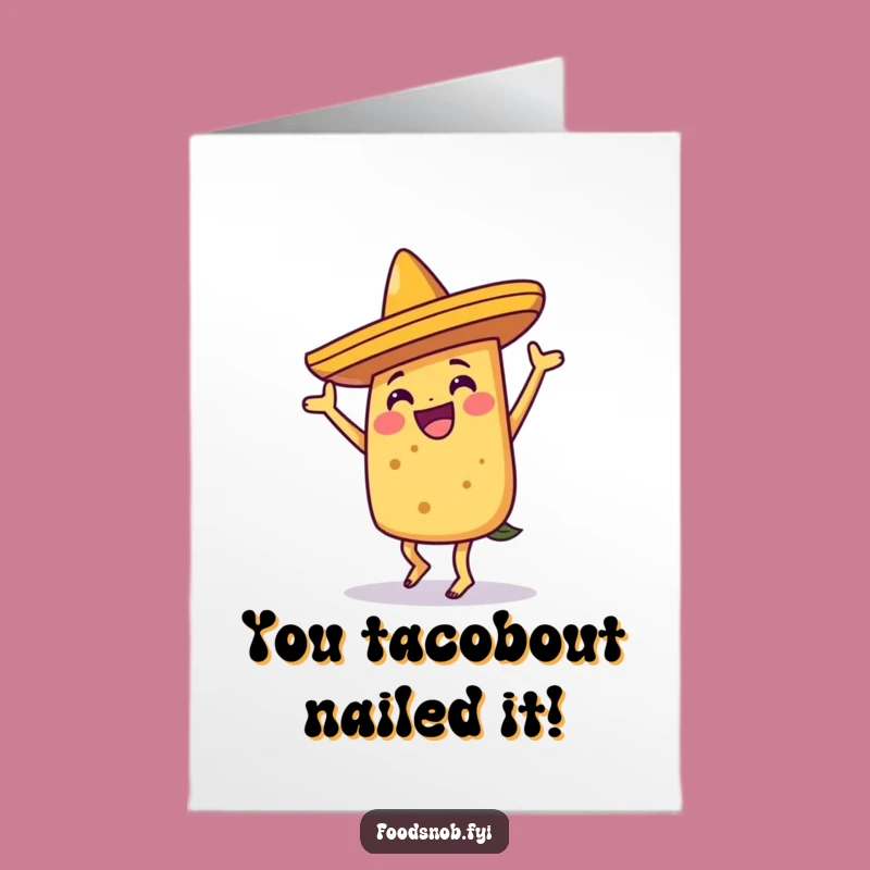 Free Printable Taco Congrats Card: Funny Dance Downloadable Gift