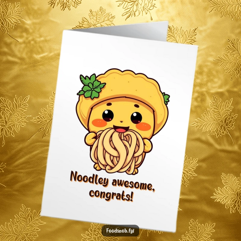 Funny Free Printable Congrats Card: Anthropomorphic taco character slurping noodles with wide-eyed glee, celebrating a big win.