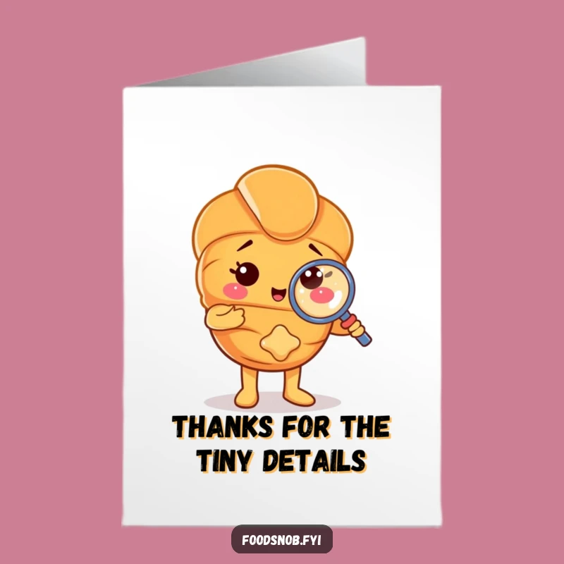 Free Printable Croissant Thank You Card: Funny Detective Pastry, Downloadable Gratitude Gift
