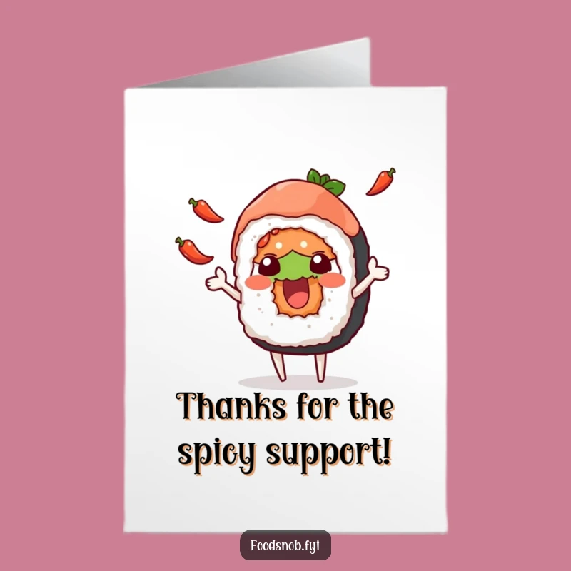 Free Printable Funny Sushi Thank You Card: Spicy Gratitude!