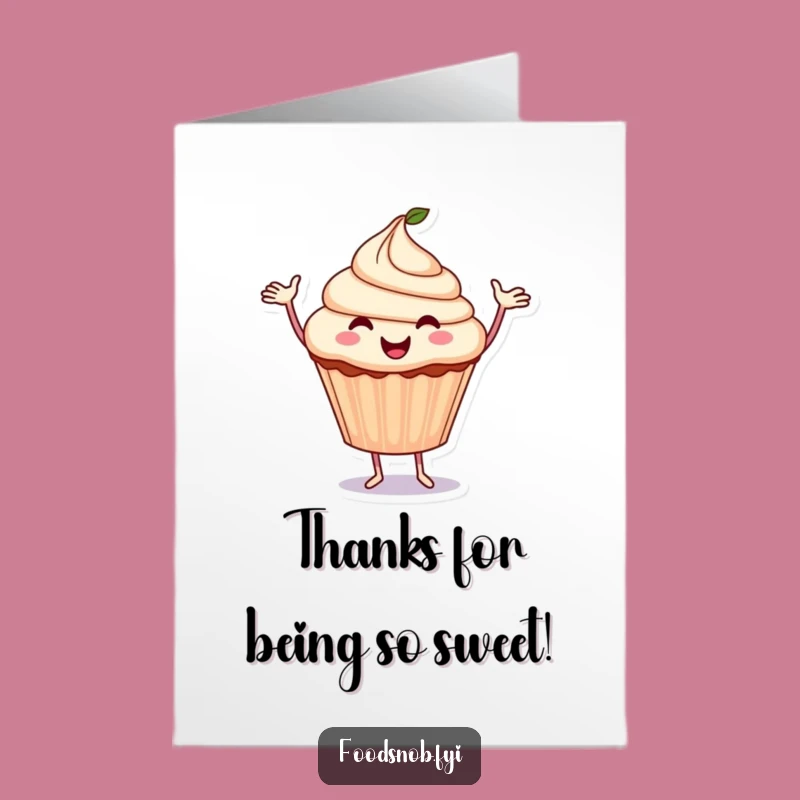 Free Printable Thank You Card: Dancing Cupcake, Hilarious Downloadable Gift of Sweet Thanks