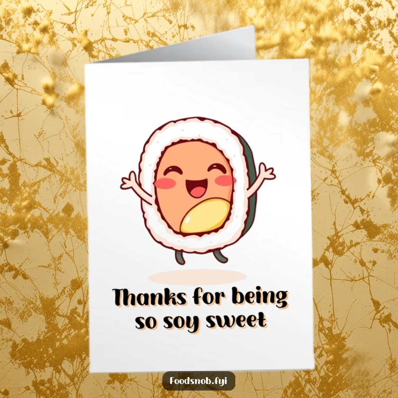Funny free printable thank you card of a cheerful sushi roll character performing a happy little dance, a cute humorous DIY gift.