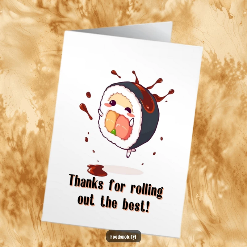 Free Printable Thank You Card: A sushi roll cartwheeling with soy sauce splashing, offering a fun way to say thanks.