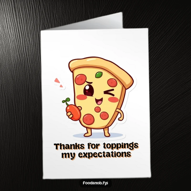 Funny Free Printable Thank You Card: Winking pizza slice character holding a pepperoncini, expressing thanks.