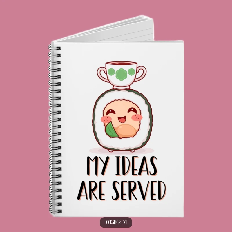 Funny Sushi Tea Notebook: Jot Down Your Perfectly Balanced Ideas!